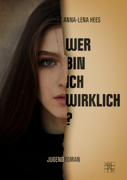 Das Cover zu Wer bin ich wirklich von Anna-Lena Hees. Das Bild einer jungen Frau in der Mitte zerrissen.