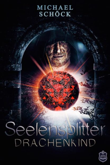 Das Cover zu Seelensplitter 3 – Drachenkind von Michael Schöck. Ein großer roter Kristall im Vordergrund. Dahinter ein Torbogen aus Stein und das Gesicht eines Mannes mit Kapuze.